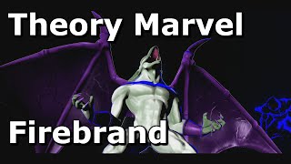 UMVC3 Theory Marvel: Firebrand (TAS)