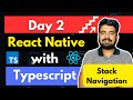 React Native Stack Navigator with Typescript - Day 2 | Typescript For Beginners | Engineer Codewala