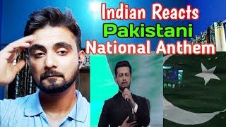 Indian Reaction On Pakistani National Anthem | Atif Aslam | 2019