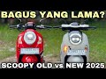 SCOOPY LAMA VS SCOOPY BARU 2025