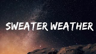The Neighbourhood - Sweater Weather (Lyrics)  | Lyrics Vibes