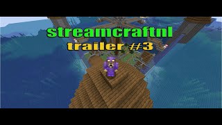 streamcraft trailer #3 #streamcraftnl