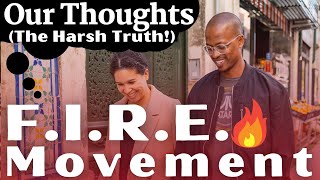 We Retired Early at 39 - Is the FIRE Movement Real (Harsh Truth)?