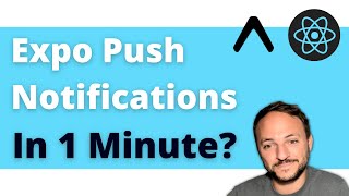 Expo Push Notifications in 1 Minute? | React Native