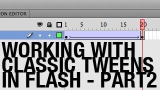 Working with Classic Tweens in Flash - Part 2 - Adding More Keyframes