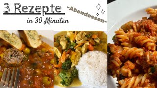 3 schnelle und einfache Rezepte / einfache und leckere Rezepte