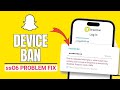 Snapchat Ko Unban Kaise Kare | how to solve snapchat ss06 device ban | Snapchat login problem solve