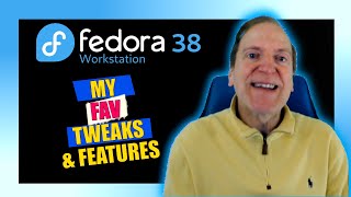 Playing with Fedora Workstation 38 and How I Optimize it to the Next Level 🔥