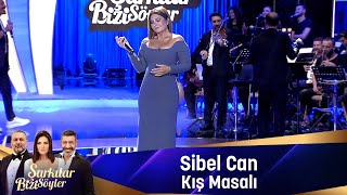 Sibel Can KIŞ MASALI...