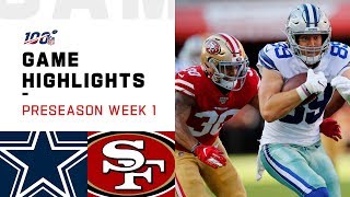 Cowboys vs. 49ers Preseason Week 1 Highlights | NFL 2019