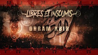 WINNERS 2005 - LIBRES ET INSOUMIS 2019 - 06 - GHRAM KBIR