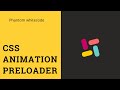 preloader 2 | css animation preloader | only use html & css no jquery