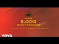 Big yasa, BURUKLYN BOYZ - BLOCKS