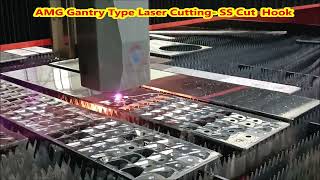 AMG gantry type big size laser cutting machine --- cut SS , hook 龍門型大床台雷射切割機,切割白鐵,吊鉤