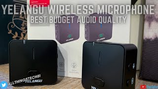 YELANGU Wireless Microphone Unboxing \u0026 Audio Test - Best Budget Audio Quality