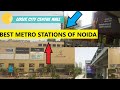 DELHI METRO BLUE LINE BOTANICAL GARDEN-GOLF COURSE- NOIDA CITY CENTRE-NOIDA SECTOR 34 METRO STATION