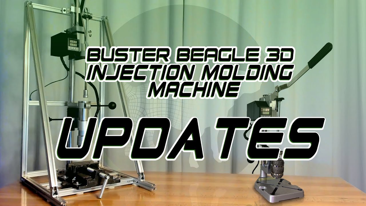Buster Beagle 3d Injection Machine Updates Youtube
