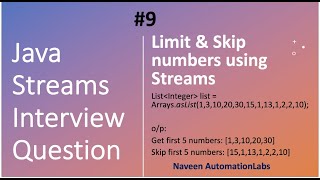 Java Streams Interview Question - 09 - Get/ignore first 5 numbers using Limit & Skip in Streams