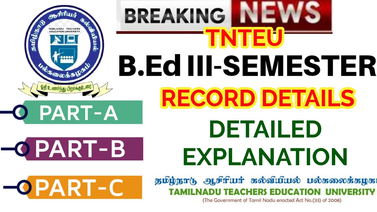 TNTEU B.Ed III-SEMESTER: RECORD DETAILS 2024 || INTERNSHIP DETAILS ...