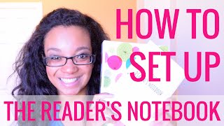 How to Set Up The Reader's Notebook