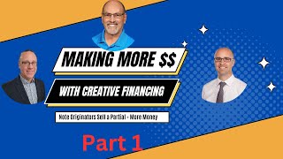 How to Make more Money Creative Financing = Sell a Partial (Part 1)