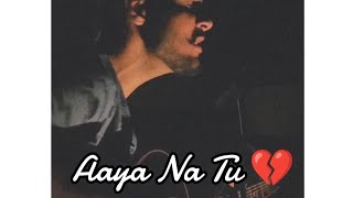Aaya Na Tu | Arjun kanungo | Momina Mustehsan | Short Cover By Aman Abbasi