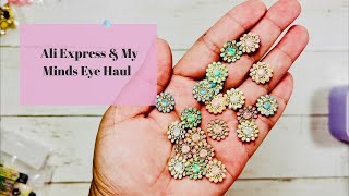 AliExpress and My Minds Eye Haul