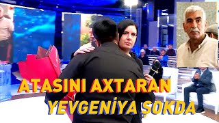 Yevgeniya 30 ildən sonra atası ilə bağlı xəbər aldı! Atası qəza keçirib / Seni axtariram 29.12.2024