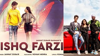 Jannat Zubair New Song "Ishq Farzi" Release Date Confirmed | Jannat New Surprise For You