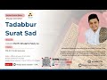 Tadabbur Quran Surat Sad | Ust. Herfi Ghulam Faizi, Lc | Kajian Rabu Muslimat