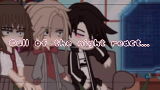 //Call of the night react// manga spoilers ⚠️ 14+ because of video contents//