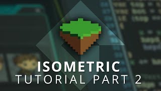 GameMaker Studio 2: Isometric Game Tutorial (Part 2)