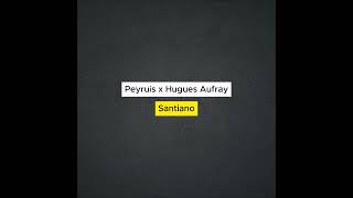 Peyruis x Hugues Aufray - Santiano