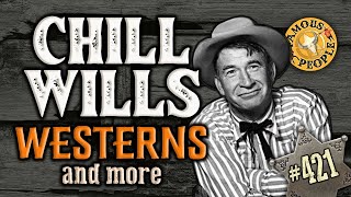 Chill Wills Westerns and more