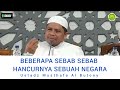 beberapa sebab sebab hancurnya sebuah negara ustadz musthafa al butony