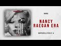 rara nancy raegan era dope$ellit$elf 4