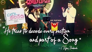 "He tries to decode every section and part of a Song" | Madai Thirandhu | Chapter 3 : Iruvar