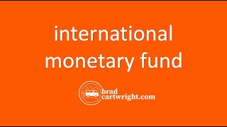International Monetary Fund (IMF)  |  IB Development Economics | The Global Economy