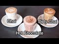 Making a Hot Choc, Chai and Dirty Chai