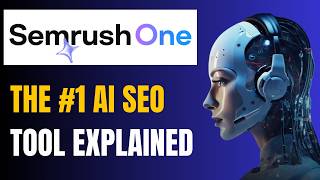 SemRush One Review 2026: The Ultimate AI SEO & Visibility Tool (Full Tutorial)