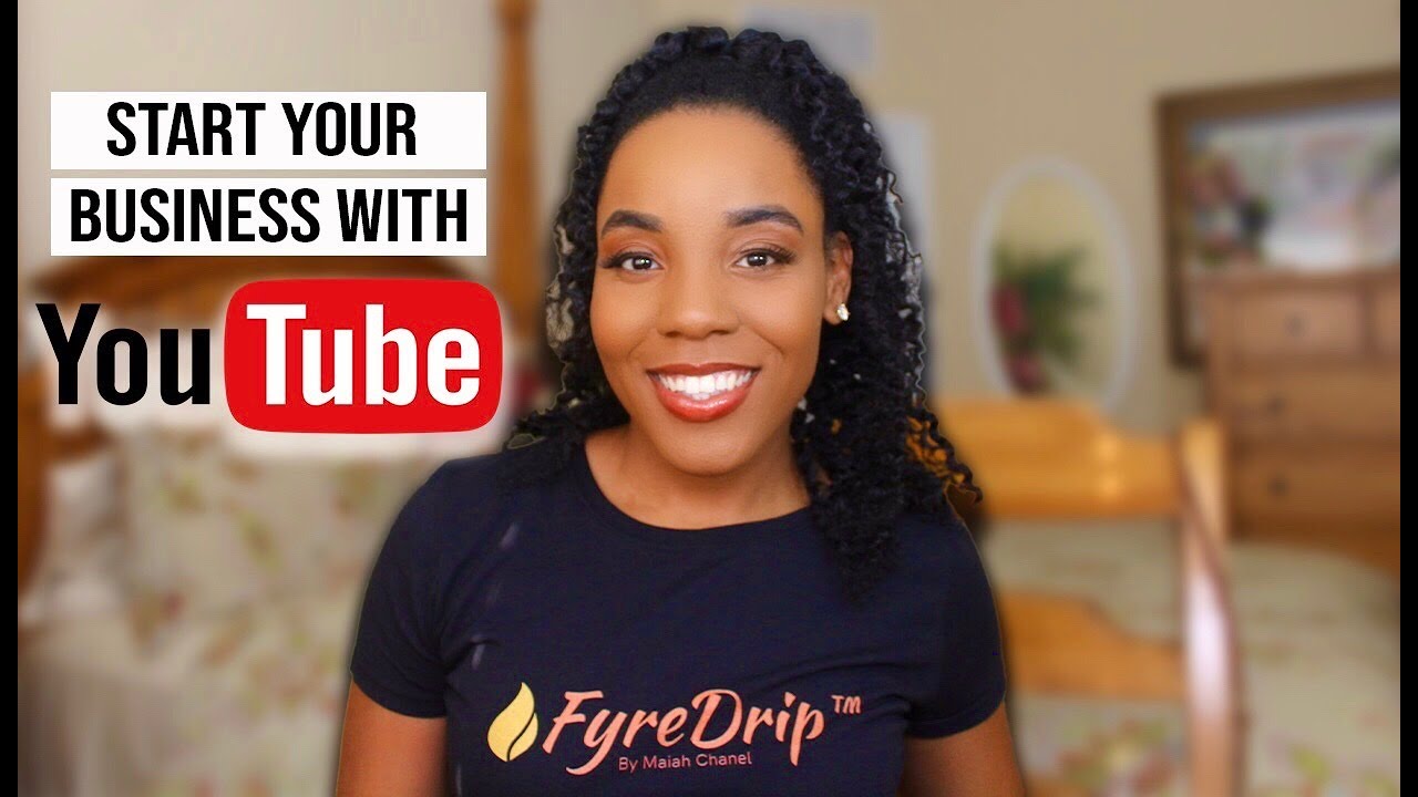How To Start A Business Using Youtube Starting A Business In 2020