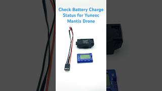 Check Battery Status/ Charge on Yuneec Mantis G Mantis Q Drone Battery, Cell Meter Digital Checker