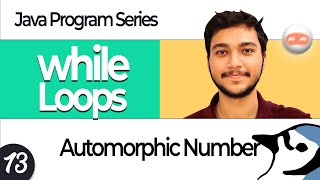 Automorphic Number Program in Java | Logic to Code | ICSE Class 9 & 10
