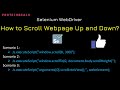 How to Scroll Webpage Up and down in selenium WebDriver | Interview Question