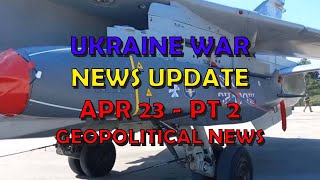 Ukraine War Update NEWS (20240423b): Military Aid News