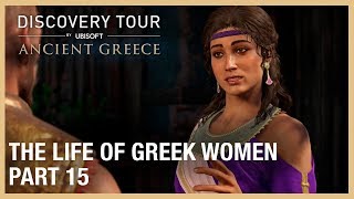 Assassin's Creed Discovery Tour: The Life of Greek Women | Ep. 15 | Ubisoft [NA]