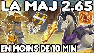 [Dofus] Ce qu'il faut retenir de la 2.65 en moins de 10 min !