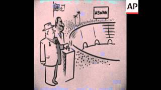 CAN295 CARTOON OF OPENING ASWAN DAM