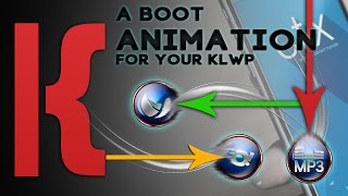 KLWP Tutorial: A "Boot" Animation for Your KLWP