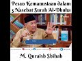 Pesan Kemanusiaan dalam 3 Nasehat Surah Al-Dhuha - M. Quraish Shihab